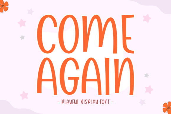 Bring Freshness to Your Editorial Design with the Come Again Font