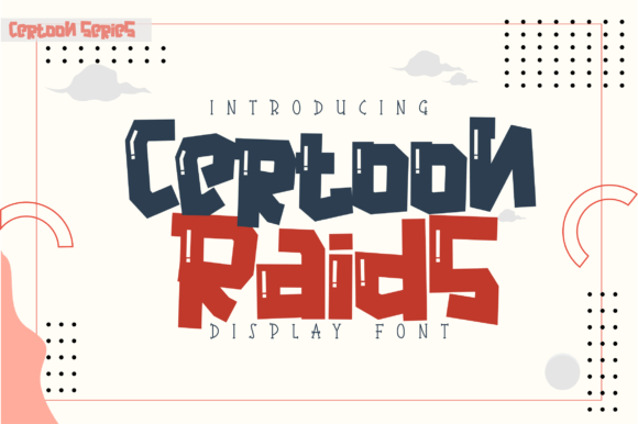Certoon Raids: The Playful Display Font for High-Impact Campaigns