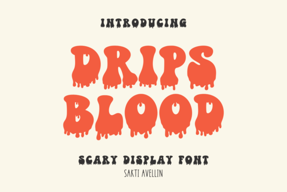 Drips Blood: A Premium Display Font for Hauntingly Retro Branding