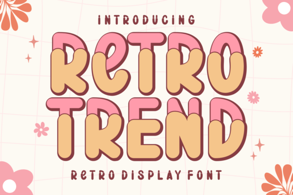 Retro Trend Font: A Nostalgic Touch for Your Brand